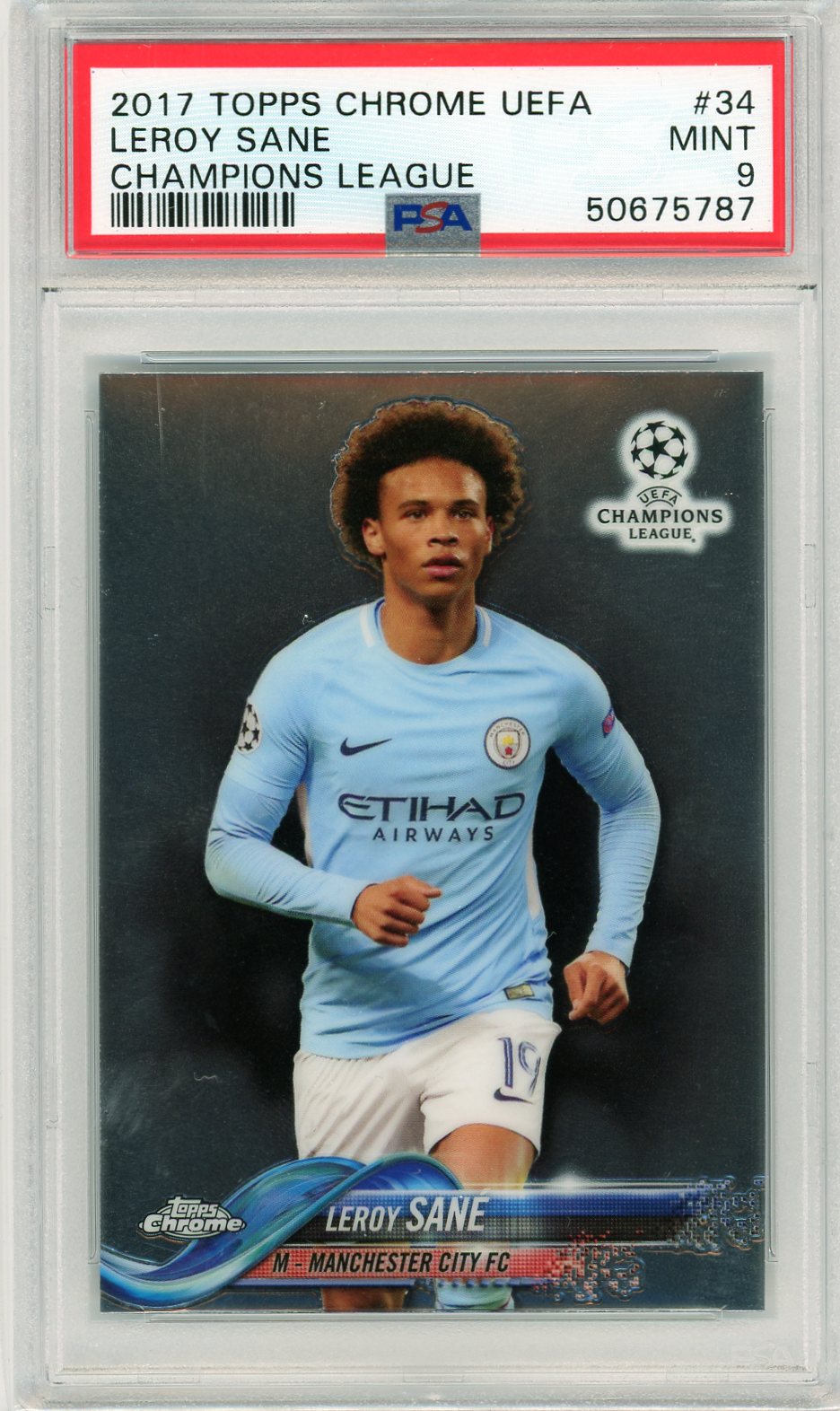 PSA 9 Mint Leroy Sane // 2017 Topps Chrome UEFA // Champions League