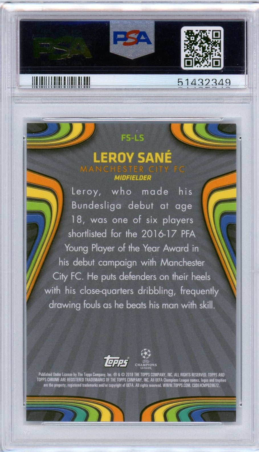 PSA 9 Leroy Sane // Champions League - Future Stars // 2017 Topps Chrome UEFA