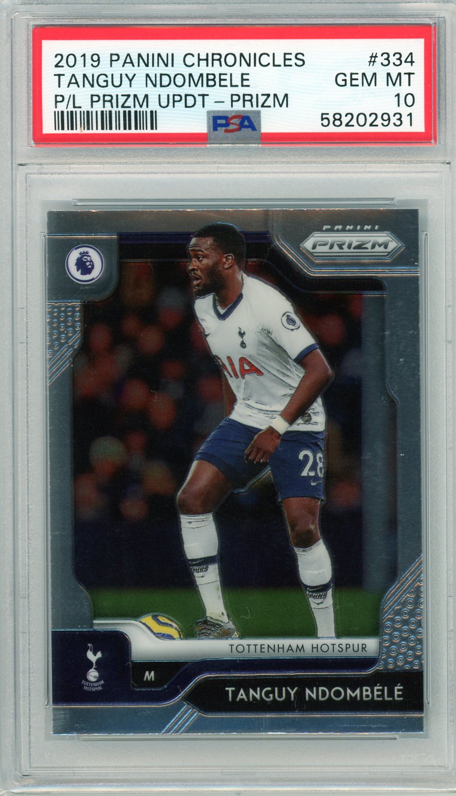 PSA 10 Tanguy Ndombele // 2019 Panini Chronicles / Premier League prizm UPDT #334